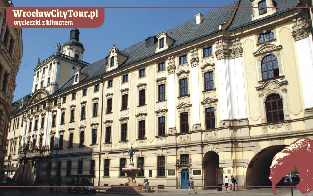 NIEDZIELA g. 14.00 „Tajemnice Uniwersytetu Wrocławskiego”